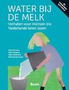 Water bij de melk - Kaatje Dalderop, Merel Borgesius, Jeanne Kurvers, Willemien Stockmann (ISBN 9789024407620)