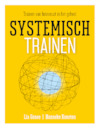 Systemisch trainen (e-Book) - Lia Genee, Hanneke Konsten (ISBN 9789082730012)