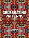 Celebrating Patterns. Christie van der Haak (ISBN 9789492852526)