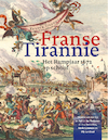 Franse tirannie - Nicoline van der Sijs, Arthur der Weduwen (ISBN 9789462624009)