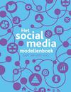 Het social media modellenboek - Bart van der Kooi (ISBN 9789043030786)