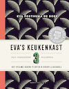 Eva's keukenkast - Eva Posthuma de Boer (ISBN 9789038807126)