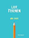 Leer tekenen! - Jake Spicer (ISBN 9789048318728)