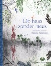 De haas zonder neus - Annabel Lammers (ISBN 9789089673503)