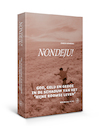 Nondeju ! - C.F.J. Schriks (ISBN 9789057303296)