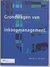 De grondslagen van inkoopmanagement (ISBN 9789013042627)