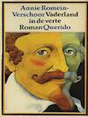 Vaderland in de verte (e-Book) - Annie Romein-Verschoor (ISBN 9789021454504)