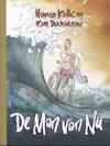 De man van nu - Hanco Kolk, Kim Duchateau (ISBN 9789076174839)