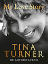 My love story (e-Book) - Tina Turner (ISBN 9789044977561)