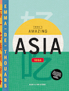 Emma's Amazing Asia VEGA - Emma de Thouars (ISBN 9789038809892)