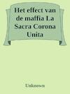 Het effect van de maffia; La Sacra Corona Unita (e-Book) - Vera Eduard (ISBN 9789464355918)