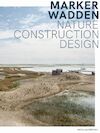 Marker Wadden - Rik de Visser, Marcel van der Meijs, Frits Palmboom, Franz Ziegler, Teun van den Ende, Kelly Shannon (ISBN 9789462087729)