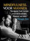 Mindfulness Voor Mannen (e-Book) - Maxwell Stillwater (ISBN 9789464851731)