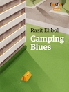 Camping Blues - Rasit Elibol (ISBN 9789462251359)