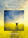 HSP -hulp bij overprikkeling en stress (e-Book) - Renée Merkestijn (ISBN 9789085484073)