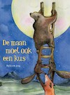 De maan moet ook een kus - Hylkia de Jong (ISBN 9789085165569)