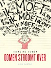 Oomen stroomt over - Francine Oomen (ISBN 9789038807256)