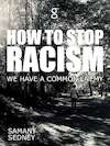 How to stop racism (e-Book) - Samany Sedney (ISBN 9789493105096)