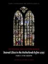 Stained glass in the Netherlands before 1795 Part 1: The North; Part 2: The South - Zsuzsanna van Ruyven-Zeman (ISBN 9789069845180)