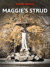 Maggie's strijd (e-Book) - Karin Hover (ISBN 9789464373431)