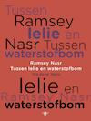 Tussen lelie en waterstofbom - Ramsey Nasr (ISBN 9789023456902)