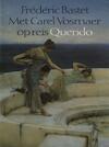 Met Carel Vosmaer op reis (e-Book) - Frederic Bastet (ISBN 9789021443324)