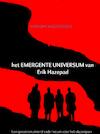 het EMERGENTE UNIVERSUM van Erik Hazepad - Kanishk Kastomega (ISBN 9789402133684)