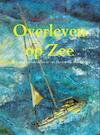 Overleven op Zee (e-Book) - Henk Timmerman (ISBN 9789402149197)