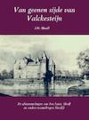 Van geenen sijde van Valckesteijn - J.W. Slooff (ISBN 9789402173185)