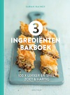3 ingrediënten bakboek (e-Book) - Sarah Rainey (ISBN 9789000365197)