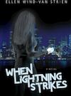 When lightning strikes (e-Book) - Ellen Wind-van Strien (ISBN 9789402135978)