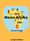 Mama Afrika - Laucyna Bodaan (ISBN 9789403612744)