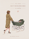 Met moeder mee (e-Book) - Joyce Roodnat (ISBN 9789028220591)