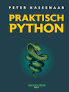 Praktisch Python - Peter Kassenaar (ISBN 9789463563024)