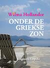 Onder de Griekse zon (e-Book) - Wilma Hollander (ISBN 9789462040069)