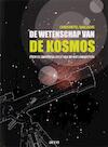 De wetenschap van de kosmos. over de universaliteit van de natuurwetten (e-Book) - Christoffel Waelkens (ISBN 9789033496639)