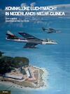Koninklijke Luchtmacht in Nederlands Nieuw Guinea (e-Book) (ISBN 9789086162932)