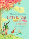 Samen ben je niet alleen - Lotte & Roos - Marieke Smithuis (ISBN 9789045123936)