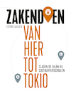 Zakendoen van hier tot Tokio - Esther Janssen (ISBN 9789463192187)