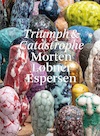Morten Løbner Espersen - Glenn Adamson, Morten Løbner Espersen, Jan de Bruijn (ISBN 9789462086791)