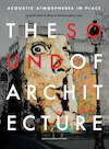 The Sound of Architecture (e-Book) (ISBN 9789461664563)
