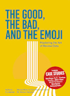 The Good, The Bad, and The Emoji - Menno Beker, Hans Keukenschrijver, Wouter Hensens (ISBN 9789464910308)