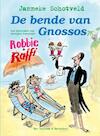 Robbie en Raffie - de bende van Gnossos (e-Book) - Janneke Schotveld (ISBN 9789000301867)