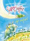 Superjuffie op safari (e-Book) - Janneke Schotveld (ISBN 9789000318483)