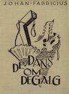 De dans om de galg (e-Book) - Johan Fabricius (ISBN 9789025863234)