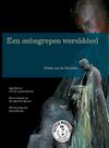 Een onbegrepen werelddeel - Johan van de Gronden (ISBN 9789050115254)