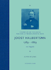 Joost Halbertsma 1789-1869 een biografie - Alpita de Jong (ISBN 9789491536502)