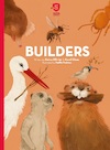 Super Animals: Builders - Reina Ollivier, Karel Claes (ISBN 9781605375786)