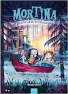 Mortina op vakantie aan het mysterieuze meer - Barbara Cantini (ISBN 9789044837629)