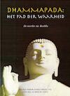 Dhammapada: Het pad der Waarheid (ISBN 9789088400377)